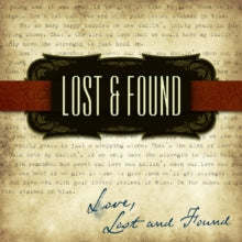 Lost & Found: Love, Lost and Found