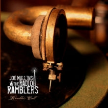 Joe Mullins & The Radio Ramblers: Rambler&