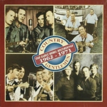 The Country Gentlemen: The Early Rebel Recordings 1962 - 1971