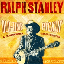 Ralph Stanley: Old-time Pickin': A Clawhammer Banjo Collection