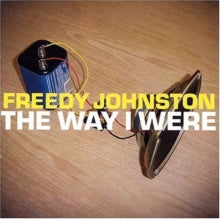 Freedy Johnston: Way I Were, the [us Import]