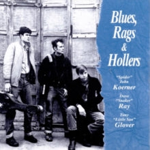 Ray and Glover Koerner: Blues, Rags and Hollers