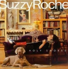 Suzzy Roche: Holy Smokes
