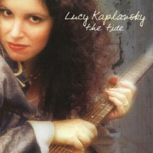 Lucy Kaplansky: The Tide