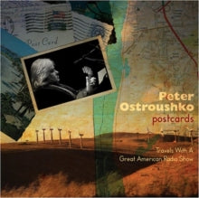 Peter Ostroushko: Postcards