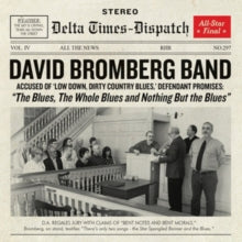 David Bromberg Band: The Blues, the Whole Blues and Nothing But the Blues