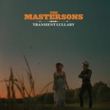 The Mastersons: Transient Lullaby