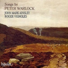 Peter Warlock: Songs (Ainsley)