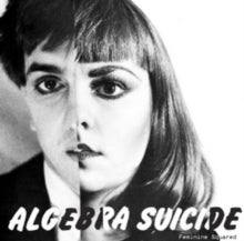 Algebra Suicide: Feminine Squared