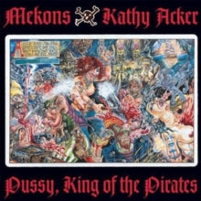 The Mekons/Kathy Acker: Pussy, King of the Pirates