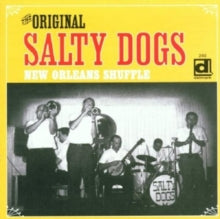 The Original Salty Dogs: New Orleans Shuffle