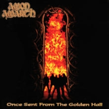 Amon Amarth: Once Sent from the Golden Hall
