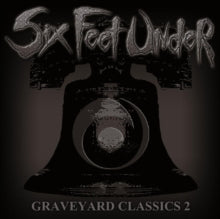 Six Feet Under: Graveyard Classics II