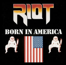 Riot: Born in America