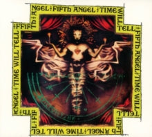 Fifth Angel: Time Will Tell