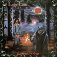 Liege Lord: Burn to My Touch