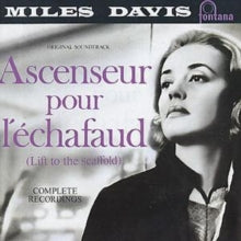 Miles Davis: Ascenseur Pour L'echafaud