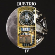 Dub Trio: IV