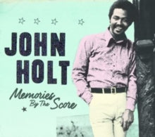 John Holt: Memories By the Score
