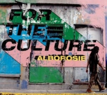 Alborosie: For the Culture
