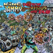 King Jammy: Destroys the Virus With Dub