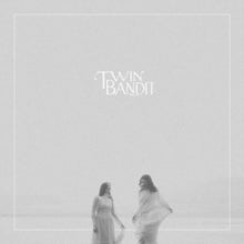 Twin Bandit: For You