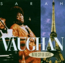 Sarah Vaughan: In the City of Lights