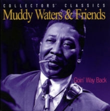 Muddy Waters: Goin&