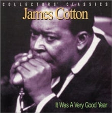 James Cotton: It Was a Very Good Year