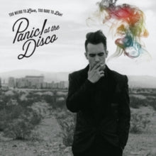 Panic! At The Disco: Too Weird to Live, Too Rare to Die