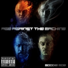 Goodie Mob: Age Against the Machine