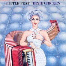 Little Feat: Dixie Chicken