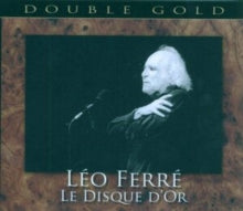 Léo Ferré: Le Disque D'or