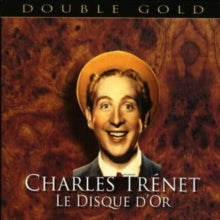 Charles Trenét: Le Disque D'or