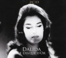 Dalida: Le Disque D'or