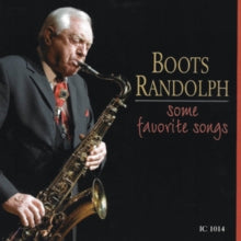 Boots Randolph: Some Favourite Songs