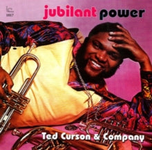 Ted Curson & Company: Jubilant Power