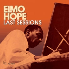 Elmo Hope: Last Sessions