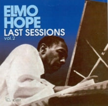 Elmo Hope: Last Sessions