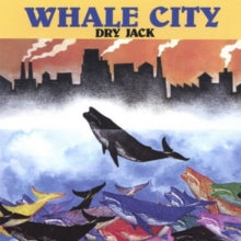 Dry Jack: Whale City