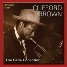 Clifford Brown: The Paris Collection