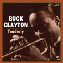 Buck Clayton: Tenderly
