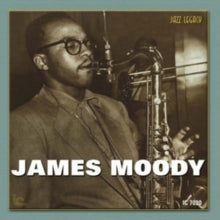 James Moody: In the Beginning