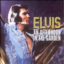 Elvis Presley: An Afternoon In The Garden