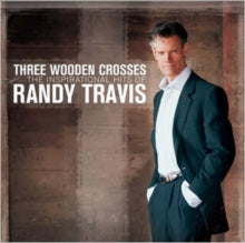 Randy Travis: Three Wooden Crosses