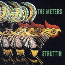 The Meters: Struttin'