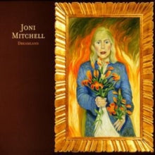 Joni Mitchell: Dreamland