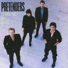 The Pretenders: Learning to Crawl [remastered and Expanded]
