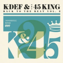 K-Def & the 45 King: Back to the Beat