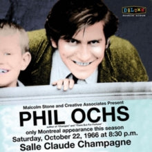 Phil Ochs: Saturday, October 22, 1966 at 8:30p.m. Salle Claude Champagne
